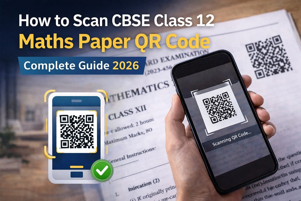 How to Scan CBSE Class 12 Maths Paper QR Code